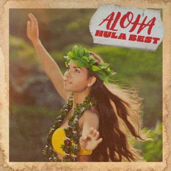 Album Aloha Hula Best / Various: Aloha Hula Best