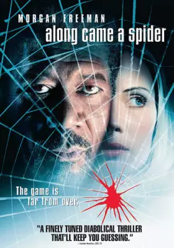 Along Came A Spider: Along Came A Spider