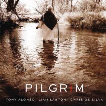 Album Alonso,tony / Lawton,liam: Pilgrim