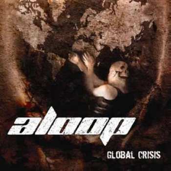 CD Aloop: Global Crisis