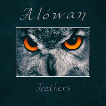 CD Alówan: Feathers