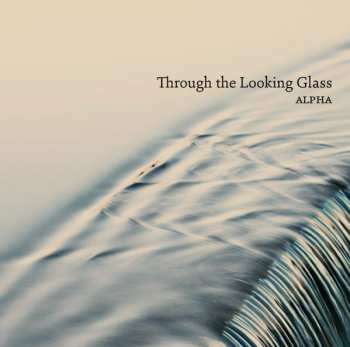 Album Peter Navarro-Alonso: Through The Looking Glass