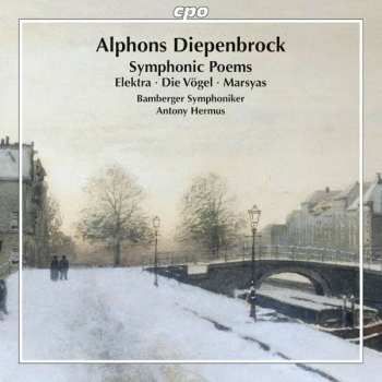 CD Alphons Diepenbrock: Symphonische Dichtungen