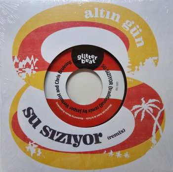 Album Altın Gün: Su Siziyor (Remix) / Kalk Gidelim (Remix)