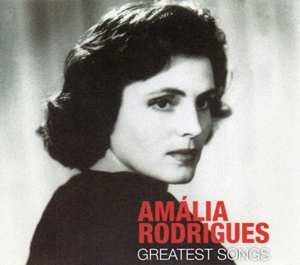 CD Amália Rodrigues: The Greatest Songs