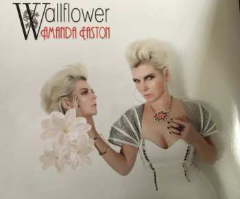 LP Amanda Easton: Wallflower