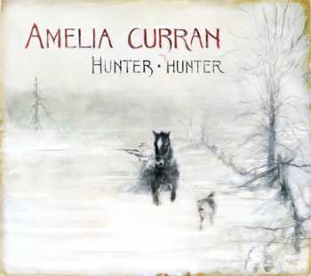 CD Amelia Curran: Hunter, Hunter