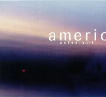 American Football: American Football