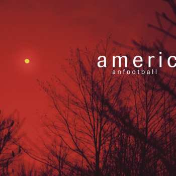 CD American Football: American Football Lp4