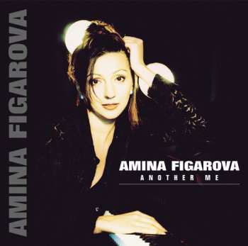 Album Amina Figarova: Another Me