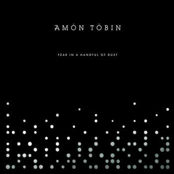 Album Amon Tobin: Fear In A Handful Of Dust