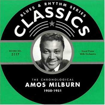 Album Amos Milburn: The Chronological Amos Milburn 1950-1951