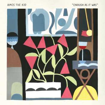 Album Amos The Kid: Enough As It Was