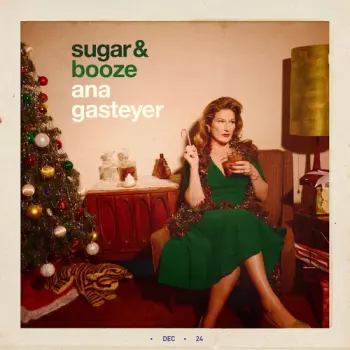 Ana Gasteyer: Sugar & Booze