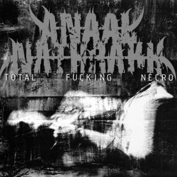 LP Anaal Nathrakh: Total Fucking Necro LTD | CLR