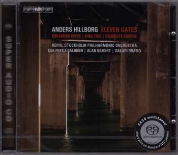 SACD Esa-Pekka Salonen: Eleven Gates / Dreaming River / King Tide / Exquisite Corpse