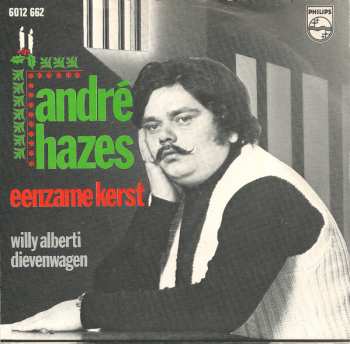 SP André Hazes: Eenzame Kerst / Dievenwagen