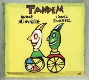 CD André Minvielle: Tandem - Ni plus un, ni deux