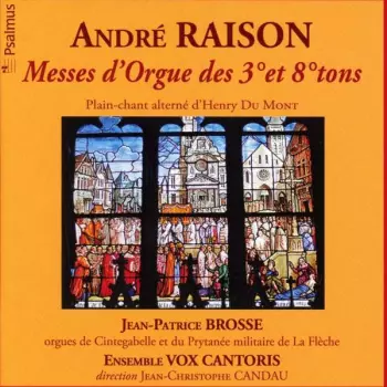 Messes D'Orgue Des 3° Et 8° Tons