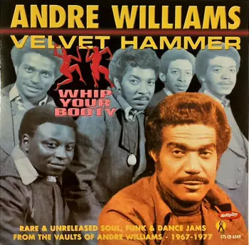 Andre Williams: Whip Your Booty
