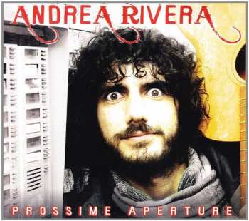 CD Andrea Rivera: Prossime Aperture