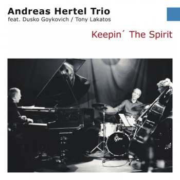 Album Tony Lakatos: Keepin' The Spirit