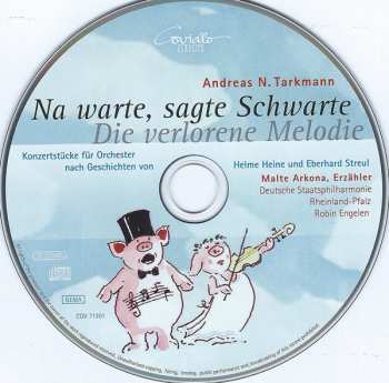 CD Staatsphilharmonie Rheinland-Pfalz: Na Warte, Sagte Schwarte / Die Verlorene Melodie