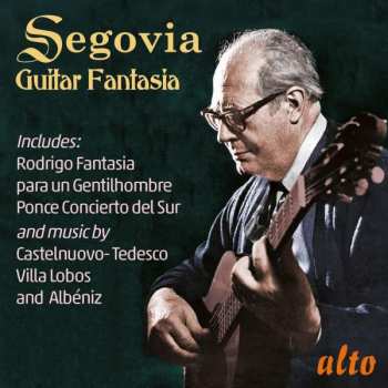CD Andrés Segovia: Guitar Fantasia
