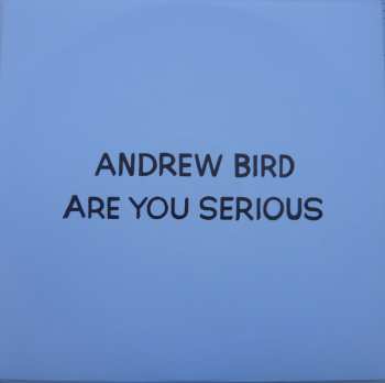 LP/SP Andrew Bird: Are You Serious DLX | LTD | CLR