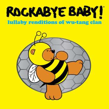 CD Andrew Bissell: Rockabye Baby! Lullaby Renditions Of Wu-Tang Clan