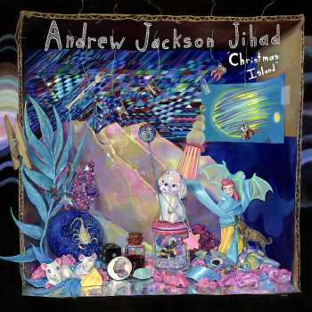 Album Andrew Jackson Jihad: Christmas Island