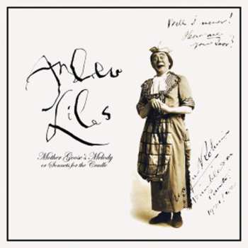 Album Andrew Liles: Mother Goose's Melody Or Sonnets For The Cradle