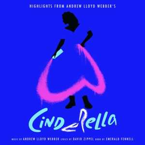 LP Andrew Lloyd Webber: Highlights from Andrew Lloyd Webber's Cinderella 