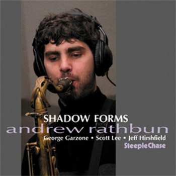 CD Andrew Rathbun: Shadow Forms