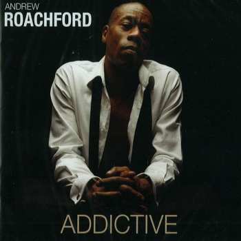 Album Andrew Roachford: Addictive