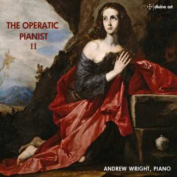 CD Andrew Wright: The Operatic Pianist II