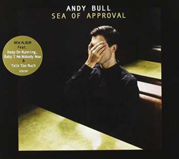 Album Andy Bull: Sea Of Approval