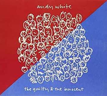CD Andy White: The Guilty & The Innocent