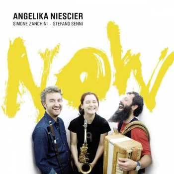 CD Angelika Niescier: Now