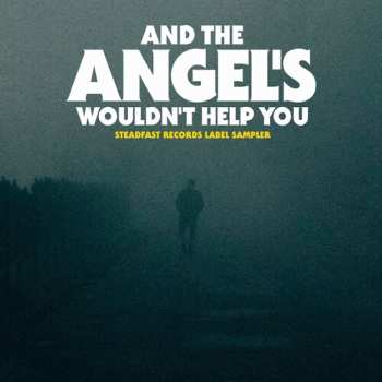 Album Angel's Wouldn't Help You / Various: Angel's Wouldn't Help You