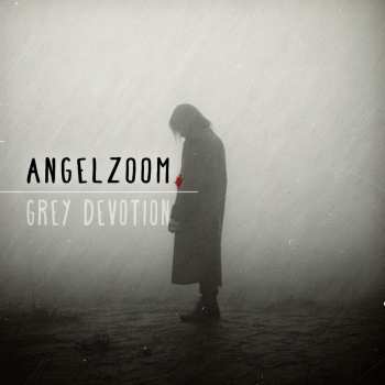 Album Angelzoom: Grey Devotion