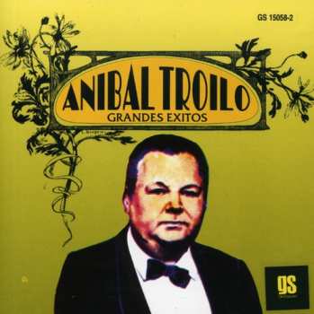 Album Aníbal Troilo: Grandes Exitos