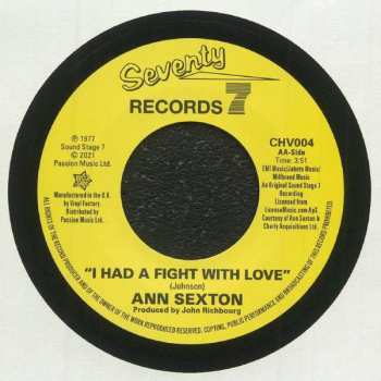 SP Ann Sexton: You've Been Gone Too Long / I Had A Fight With Love