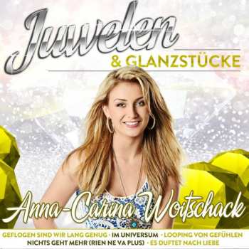 CD Anna-Carina Woitschack: Juwelen & Glanzstücke