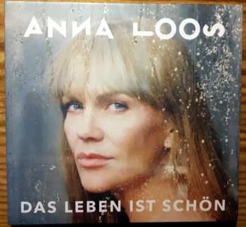 CD Anna Loos: Das Leben Ist Schön