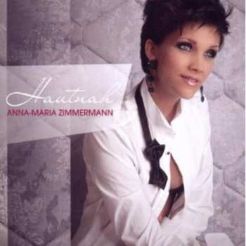 Album Anna-Maria Zimmermann: Hautnah