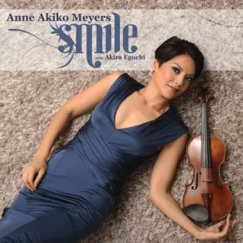 Anne Akiko Meyers: Smile
