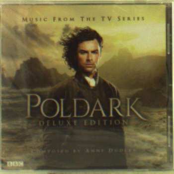 CD Anne Dudley: Poldark - Music From The TV Series DLX
