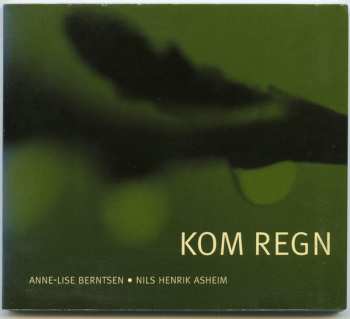 CD Nils Henrik Asheim: Kom Regn
