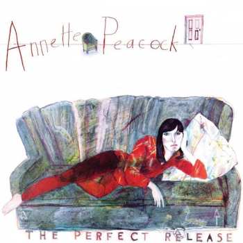 CD Annette Peacock: The Perfect Release